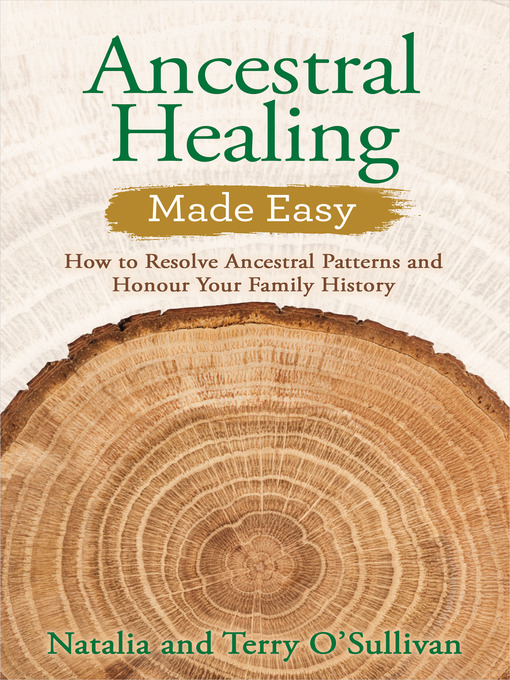 Title details for Ancestral Healing Made Easy by Natalia O'Sullivan - Available